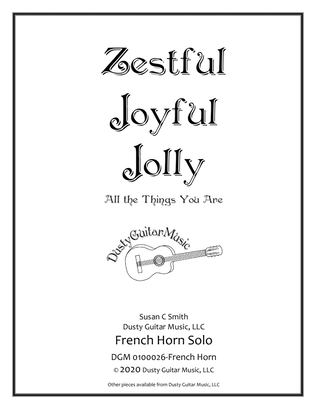 Zestful Joyful Jolly - All the Things You Are (French Horn Solo)