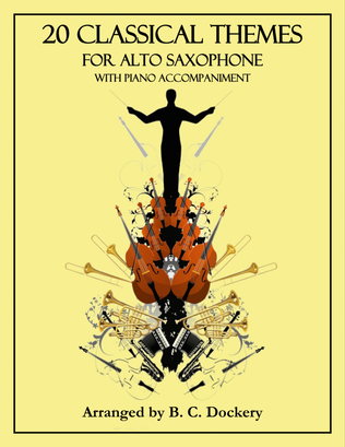 Book cover for 20 Classical Themes for Alto Saxophone Solo with Piano Accompaniment
