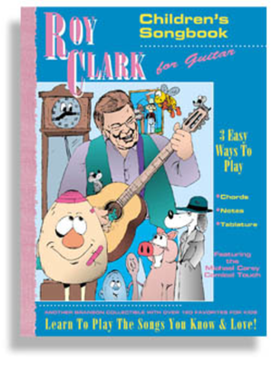 Book cover for Roy Clark: Children's Songbook for Guitar