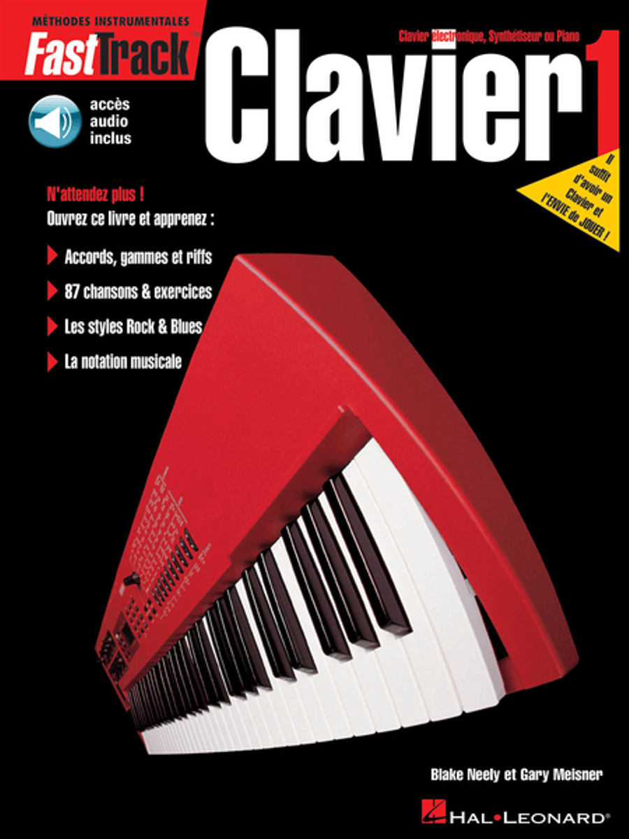 FastTrack Keyboard Method – Book 1 – French Edition by Blake Neely Piano Method - Sheet Music