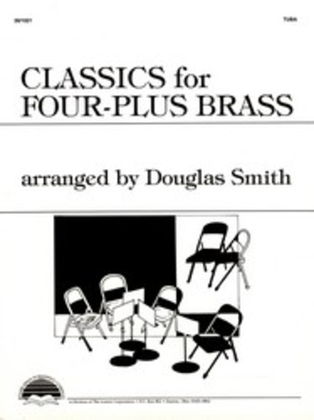 Classics for Four-Plus Brass - Tuba
