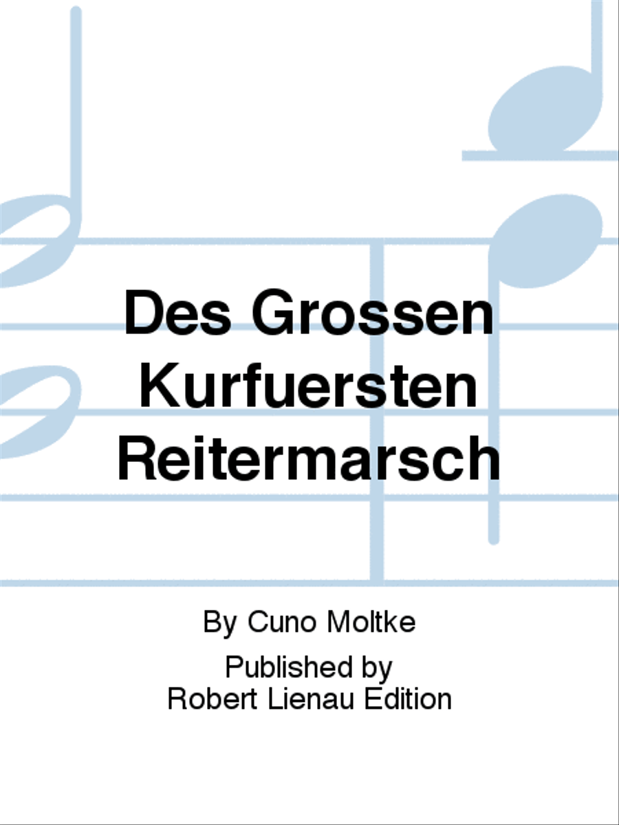 Des Grossen Kurfürsten Reitermarsch Concert Band scores gallery preview page 1