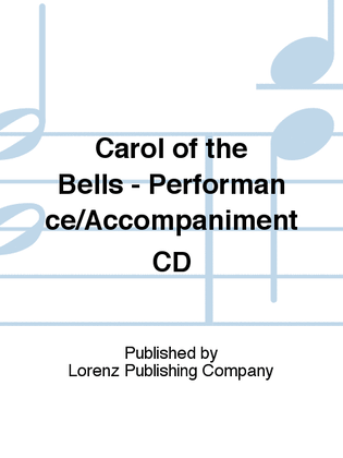 Carol of the Bells - Performance/Accompaniment CD