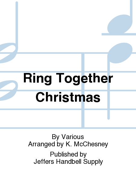 Ring Together Christmas