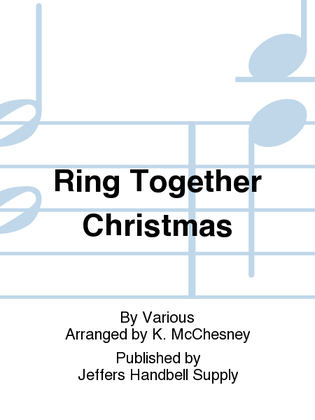 Book cover for Ring Together Christmas
