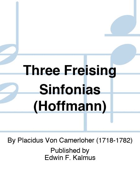 Three Freising Sinfonias (Hoffmann)