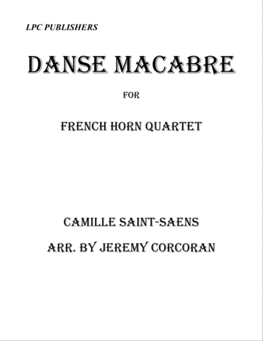 Danse Macabre for French Horn Quartet French Horn Quartet scores gallery preview page 1