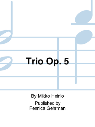 Trio Op. 5