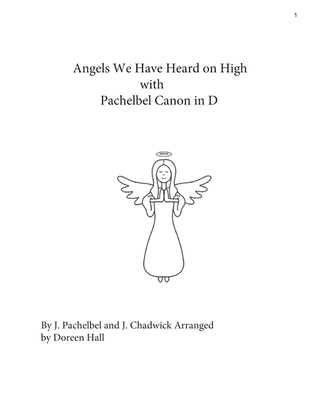 Angels We have Heard on High with The Pachelbel Canon