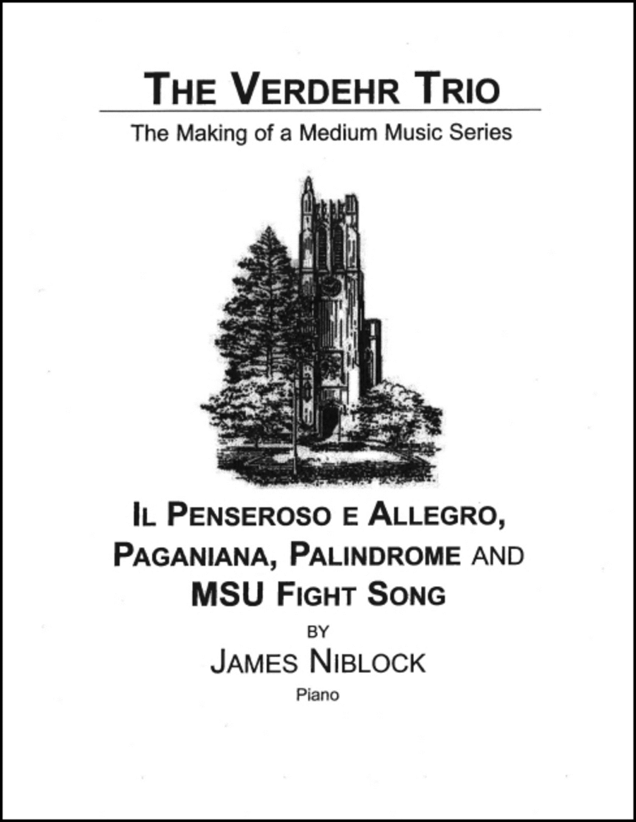 Il Penseroso e Allegro Paganiana Palindrome MSU Fight Song