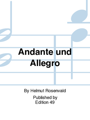Andante und Allegro
