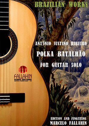 Book cover for POLKA BATALHÃO (BATTALION POLKA) - ANTÔNIO JUSTINO RIBEIRO - FOR GUITAR SOLO
