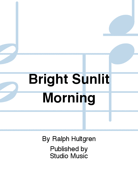 Bright Sunlit Morning