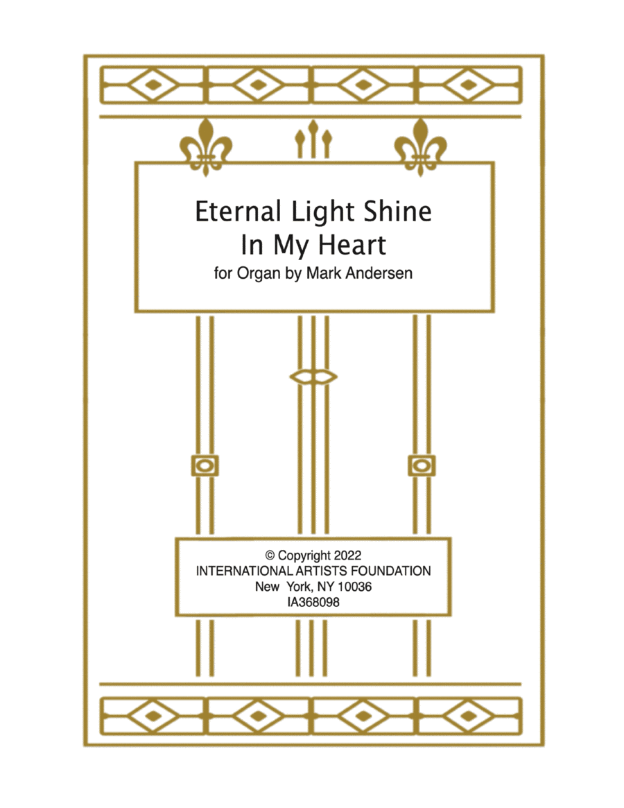 Eternal Light Shine In My Heart for solo organ by Mark Andersen Organ Solo scores gallery preview page 1