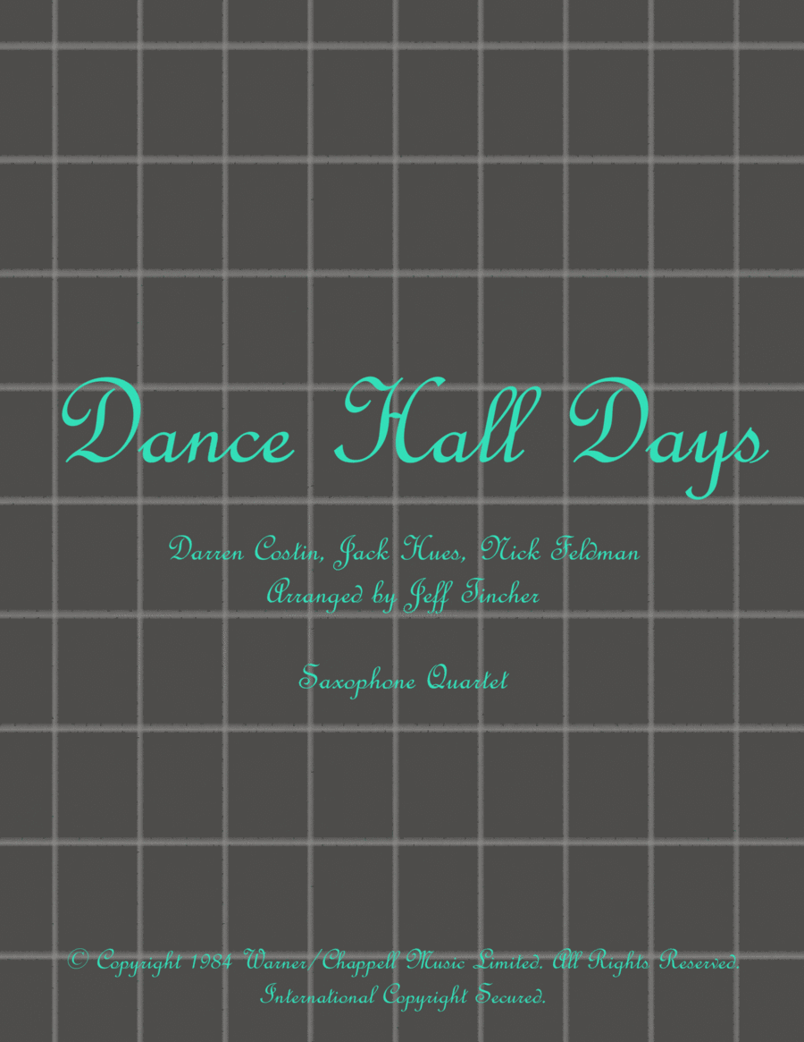 Dance Hall Days Saxophone Quartet scores gallery preview page 1