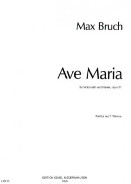 Ave Maria : fur Violoncello und Klavier, opus 61