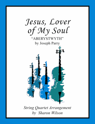 Jesus, Lover of My Soul (Easy String Quartet)