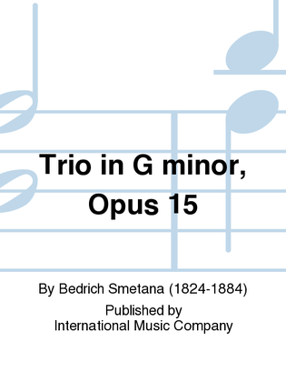 Book cover for Trio In G Minor, Opus 15
