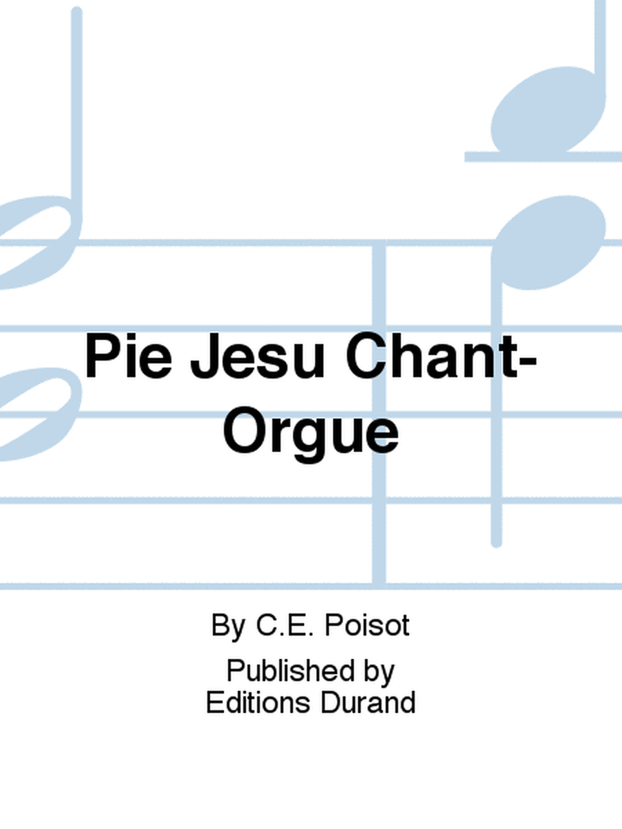 Pie Jesu Chant-Orgue