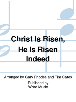 Christ Is Risen, He Is Risen Indeed - CD ChoralTrax