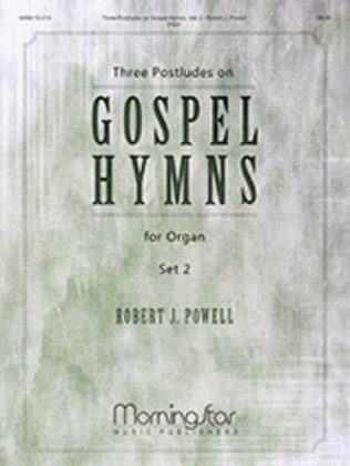Book cover for Three Postludes on Gospel Hymns, Set 2