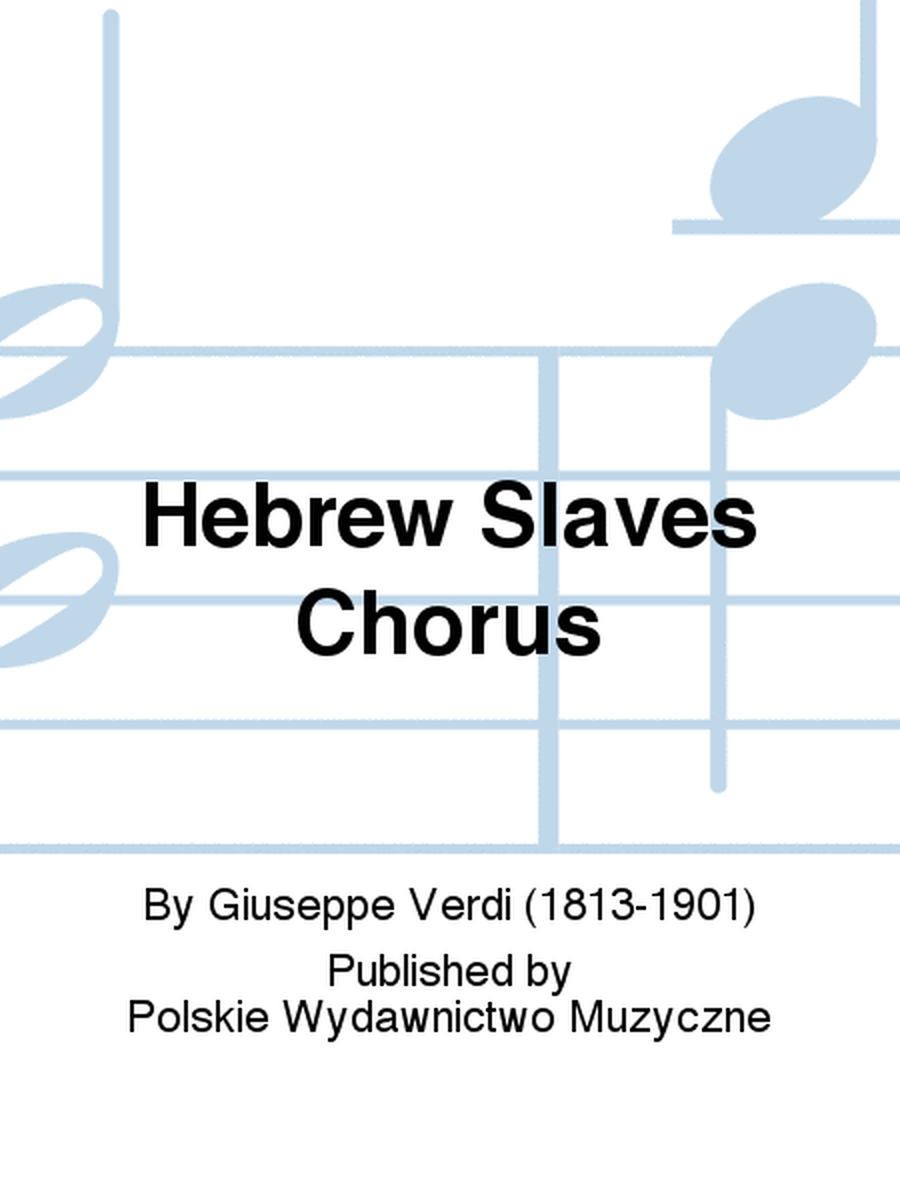 Hebrew Slaves Chorus