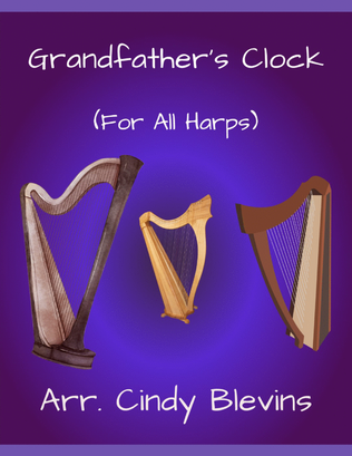 Grandfather's Clock, for Lap Harp Solo