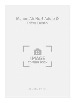 Book cover for Manon Air No 6 Addio O Picol Desto