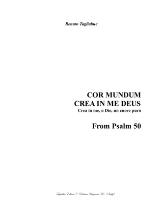 COR MUNDUM CREA IN ME DEUS - Crea in me, o Dio, un cuore puro - From Psalm 50