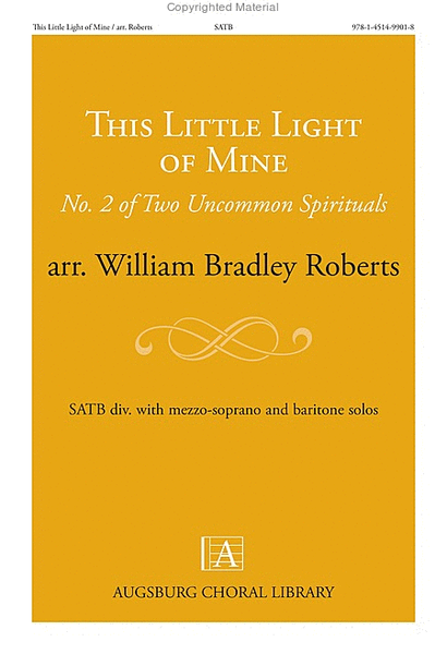This Little Light of Mine: No. 2 of Two Uncommon Spirituals