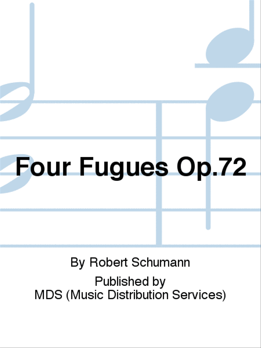 Four Fugues op.72