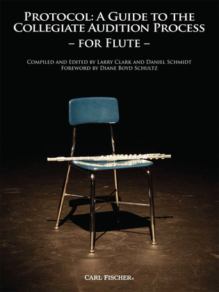 Book cover for Protocol: A Guide to the Collegiate Audition (Flute)