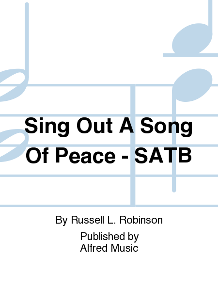 Sing Out A Song Of Peace - SATB image number null