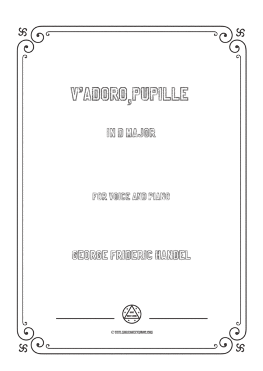 Handel-V'adoro,pupille in D Major,for Voice and Piano Voice Solo scores gallery preview page 1