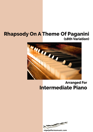 Book cover for Rachmaninoff's Rhapsody on a Theme of Paganini (Variation 18) arranged for intermediate piano