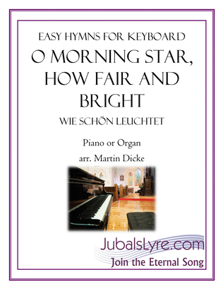 Book cover for O Morning Star, How Fair and Bright (Easy Hymns for Keyboard)