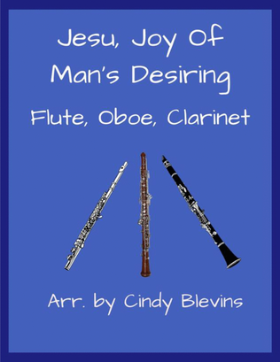 Book cover for Jesu, Joy of Man's Desiring, for Flute, Oboe and Clarinet