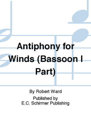 Antiphony for Winds (Bassoon I Part)