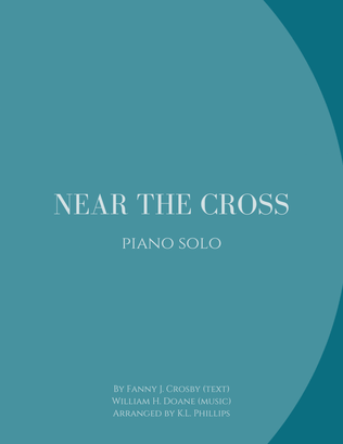 Book cover for Near the Cross - Piano Solo