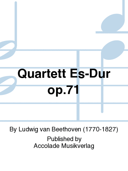 Quartett Es-Dur op.71