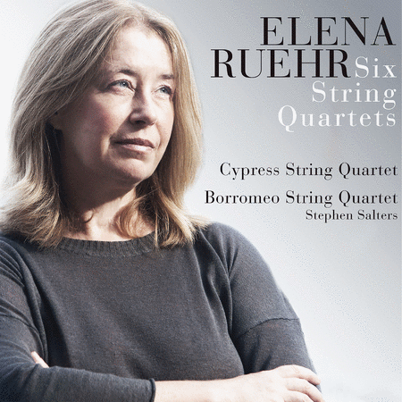Ruehr: String Quartets Nos. 1-6