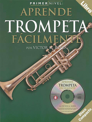 Book cover for Primer Nivel: Aprende Trompeta Facilmente