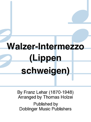 Book cover for Walzer-Intermezzo (Lippen schweigen)