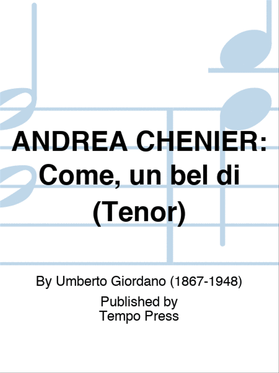 ANDREA CHENIER: Come, un bel di (Tenor) Score scores gallery preview page 1