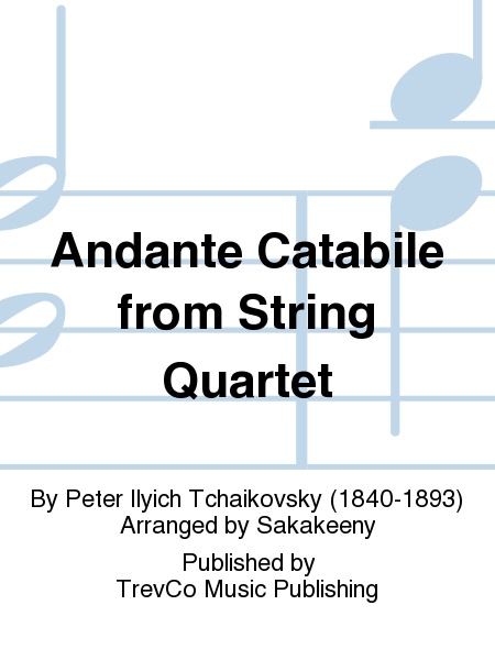 Andante Catabile from String Quartet