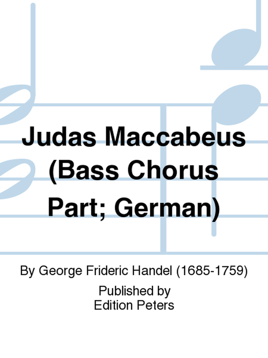 Judas Maccabeus (Bass Chorus Part; German)
