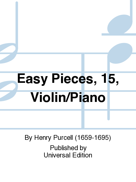 Easy Pieces, 15, Violin/Piano