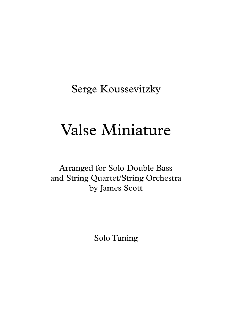 Valse Miniature arranged for double bass in solo tuning and string quartet/string orchestra. String Quartet scores gallery preview page 1