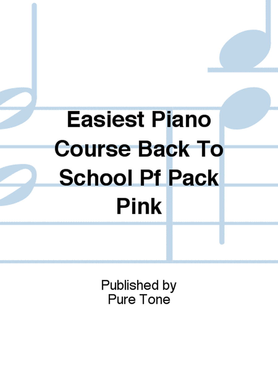 Easiest Piano Course Back To School Pf Pack Pink