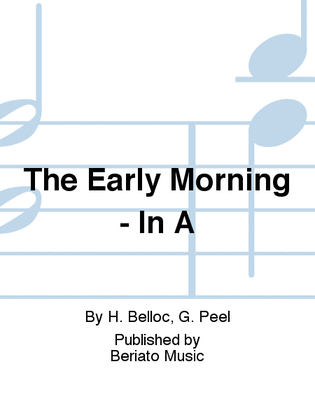 Book cover for The Early Morning - In A
